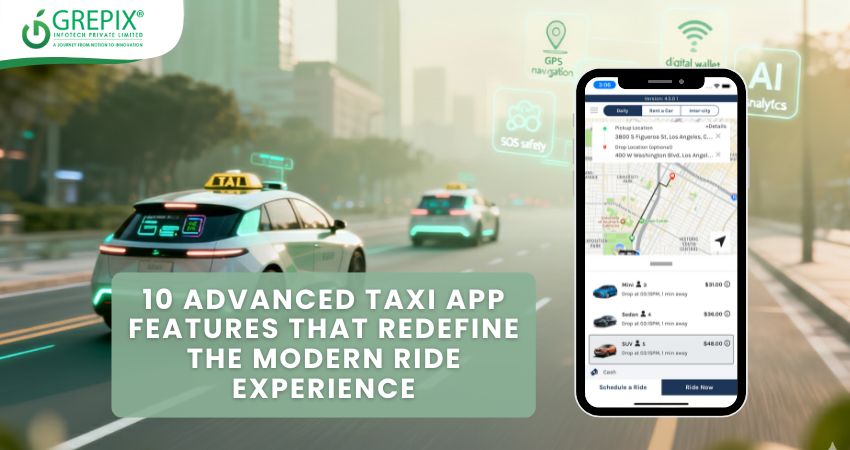 10 Advanced Taxi App Features That Redefine the Modern Ride Experience