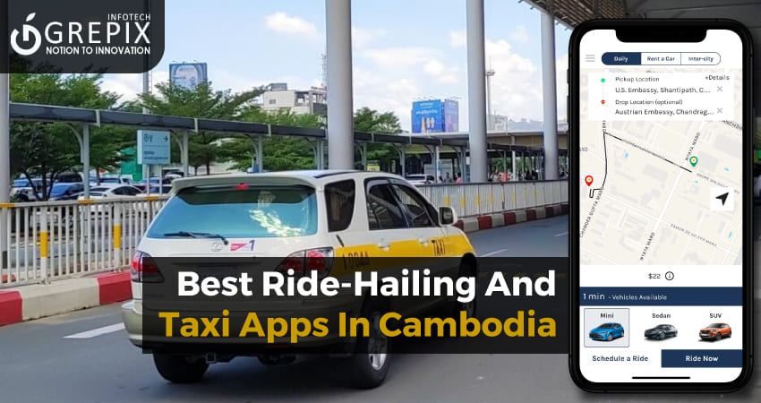 Best Ride-Hailing And Taxi Apps In Cambodia