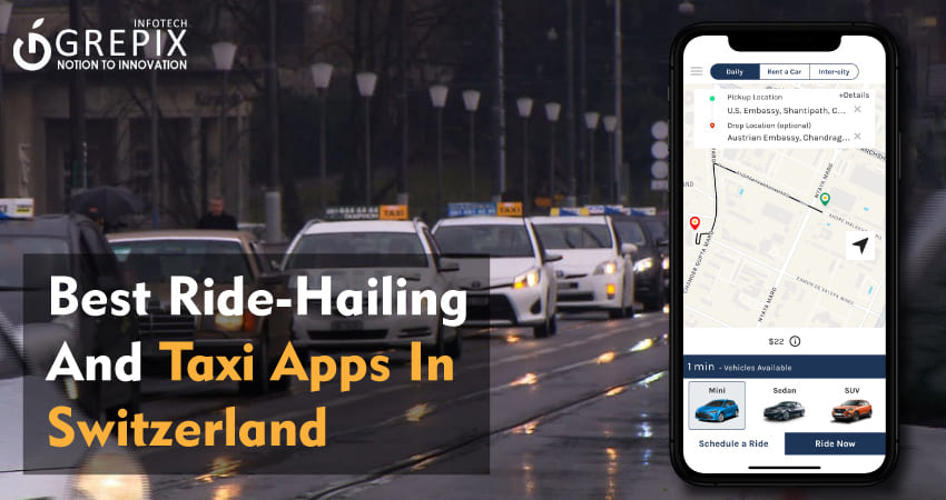 Best Ride-Hailing And Taxi Apps In Switzerland