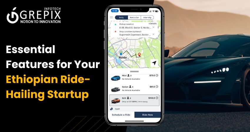 Essential Features for Your Ethiopian Ride-Hailing Startup   