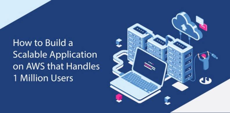 How to Build a Scalable Application on AWS