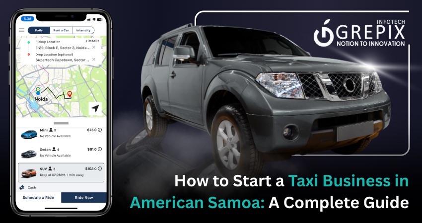 How to Start a Taxi Business in American Samoa: A Complete Guide