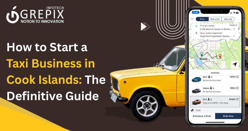 How to Start a Taxi Business in Cook Islands: The Definitive Guide