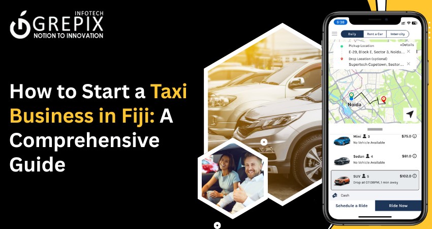 How to Start a Taxi Business in Fiji: A Comprehensive Guide
