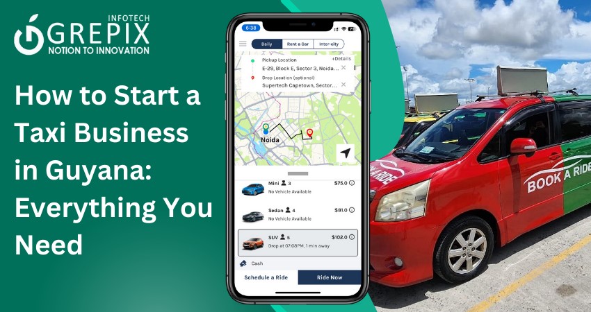 How to Start a Taxi Business in Guyana: Everything You Need
