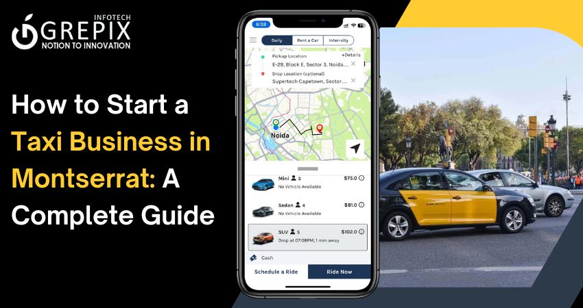 How to Start a Taxi Business in Montserrat: A Complete Guide