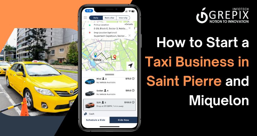 How to Start a Taxi Business in Saint Pierre and Miquelon