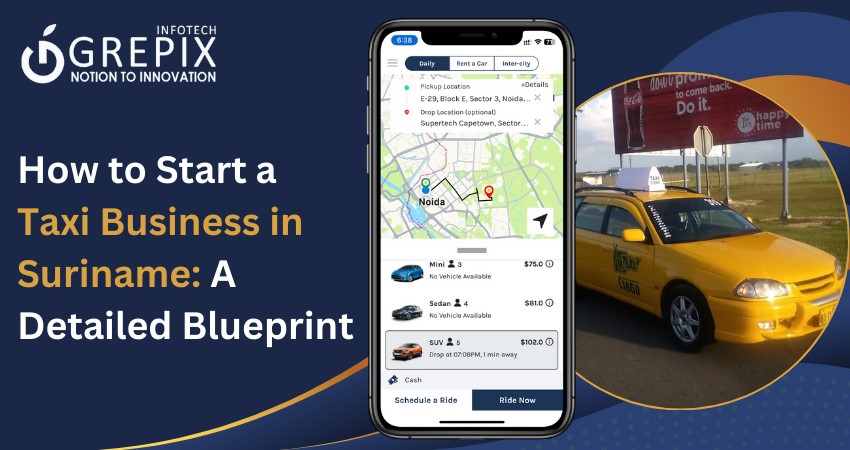 How to Start a Taxi Business in Suriname: A Detailed Blueprint