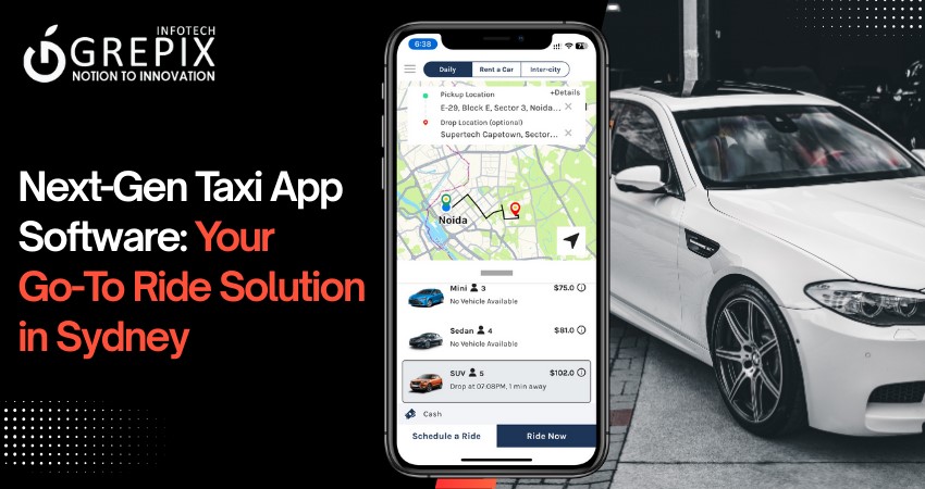 Next-Gen Taxi App Software: Your Go-To Ride Solution in Sydney