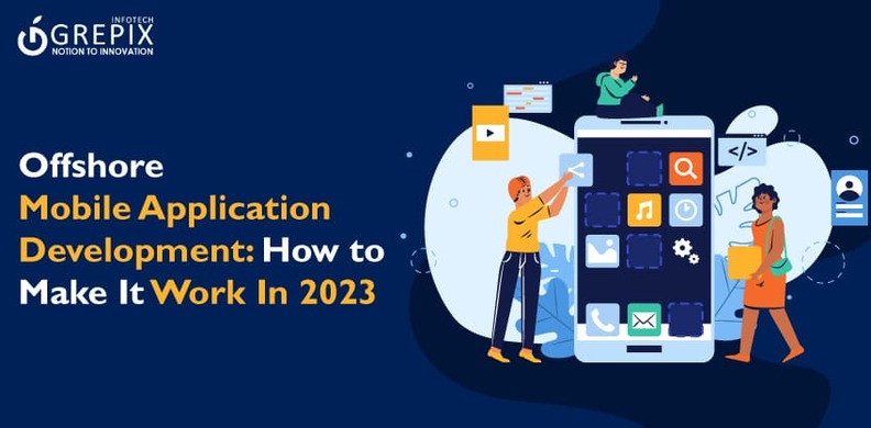Offshore Mobile Application Development