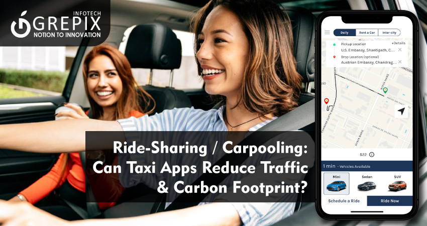 Ride-Sharing / Carpooling: Can Taxi Apps Reduce Traffic & Carbon Footprint?