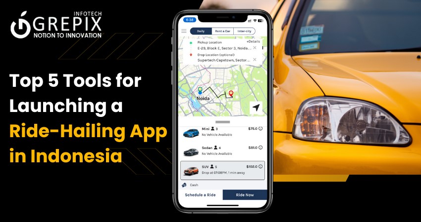 Top 5 Tools for Launching a Ride-Hailing App in Indonesia   