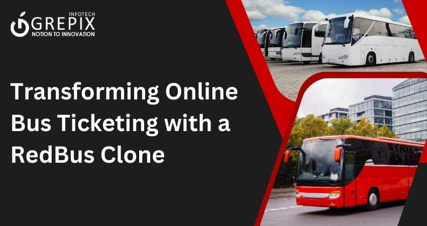  Transforming Online Bus Ticketing with a RedBus Clone  